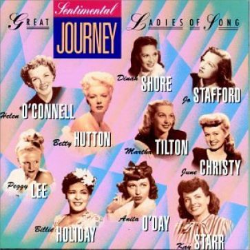 Sentimental Journey: Capitol's Great Ladies of Song, Vol. 2